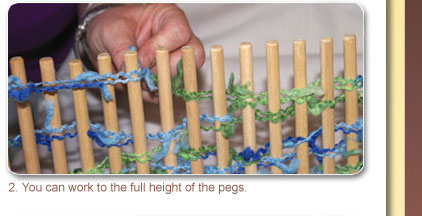 2. You can work to the full height of the pegs